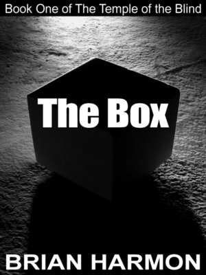 cover image of The Box (The Temple of the Blind #1)